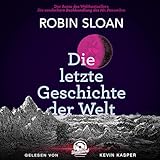 Die letzte Geschichte der Welt