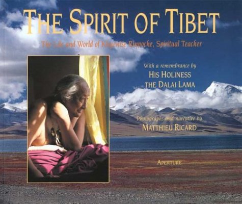 Spirit of Tibet: The Life and World of Khyentse Rinpoche, Spiritual Teacher