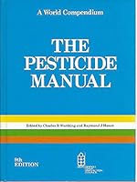 The Pesticide Manual: A World Compendium 0948404426 Book Cover