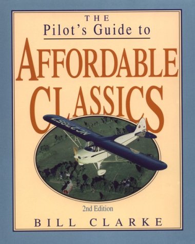 Télécharger The Pilot's Guide to Affordable Classics PDF