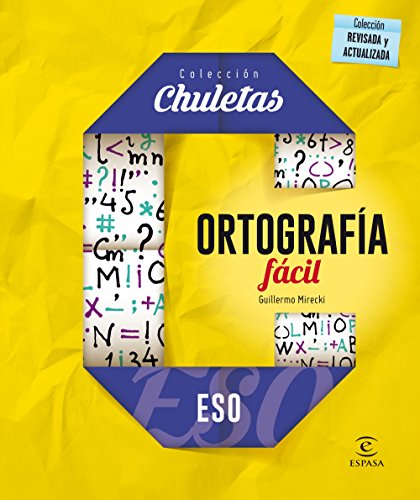 Ortografía fácil para la ESO (CHULETAS)
