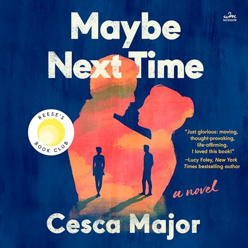 Maybe Next Time by Cesca Major episode artwork