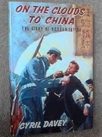 On the Clouds to China B00RCV143W Book Cover