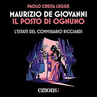 Il posto di ognuno - L'estate del commissario Ricciardi copertina