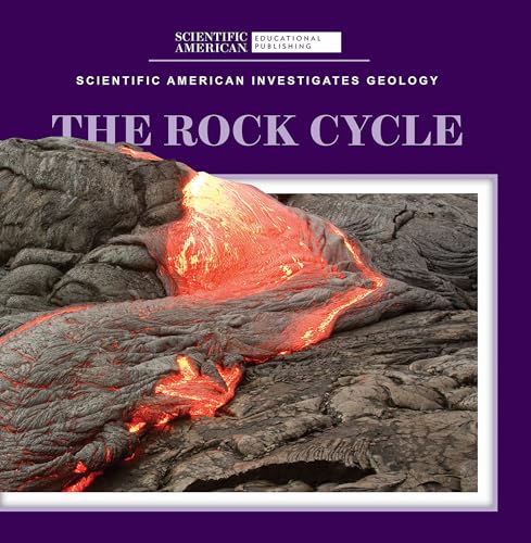 The Rock Cycle (Scientific American Investigates Geology)