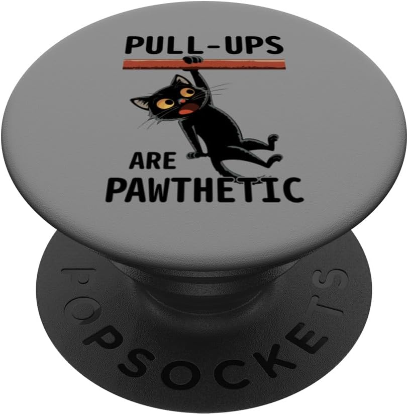 Workout Cat Pull-Ups are Pawthetic Gym Kitten PopSockets Adhesive PopGrip