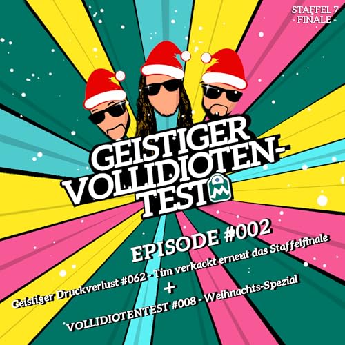 Geistiger Vollidiotentest #002 (GD062) - Tim hat schon wieder das Staffelfinale verkackt