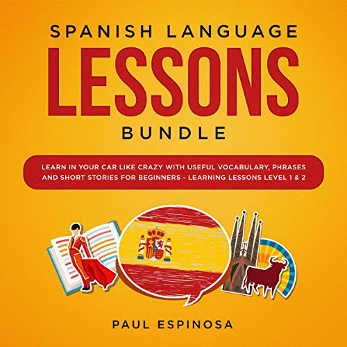 Spanish Language Lessons Bundle by Paul Espinosa episode artwork