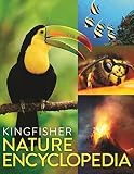 The Kingfisher Nature Encyclopedia (Kingfisher Encyclopedias)