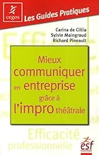 Download Mieux communiquer en entreprise grâce à l'impro théâtrale PDF