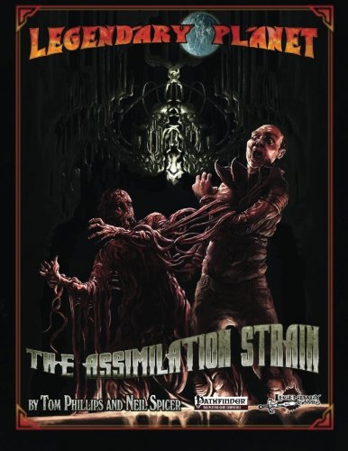 Legendary Planet: The Assimilation Strain