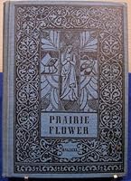 Prairie Flower B00AWTLJU4 Book Cover