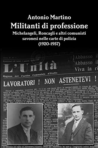 Militanti di professione (Italian Edition)
