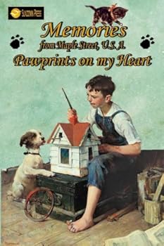 Paperback Memories from Maple Street U.S.A: Pawprints on My Heart Book