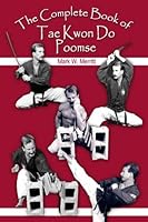 The Complete Book of Tae Kwon Do Poomse 080598867X Book Cover