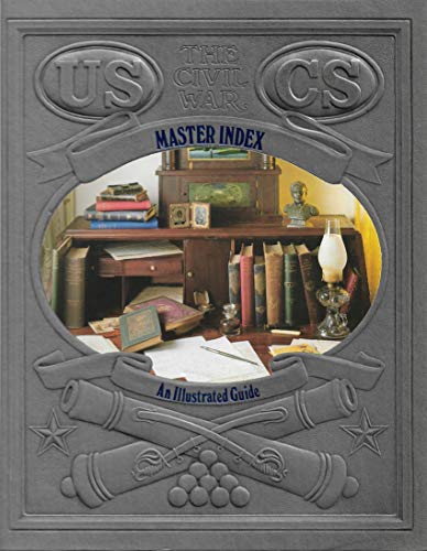 Master Index: An Illustrated Guide (Civil War) 0809447975 Book Cover