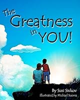 The Greatness in YOU! (I Can SPARK Series) 152058718X Book Cover