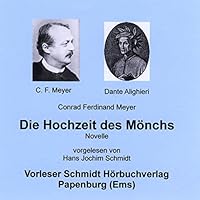 Die Hochzeit des M&ouml;nchs