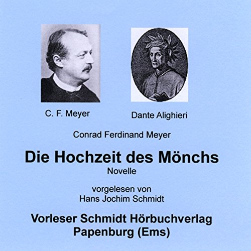 Die Hochzeit des Mönchs (HörbuchDownload) Conrad Ferdinand Meyer