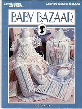 Pamphlet BABY BAZAAR - LEISURE ARTS #2936 Book