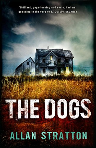 Télécharger The Dogs (English Edition) livre En ligne