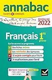  Annales du bac Annabac 2022 Français 1re générale : méthodes & sujets corrigés nouveau bac (French Edition)