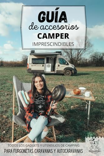 Guía de accesorios camper imprescindibles: Gadgets,...
