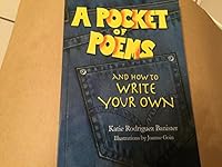 A Pocket of Poems and How to Write Your Own 0974490822 Book Cover