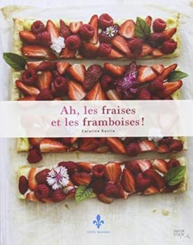 Hardcover AH, LES FRAISES ET LES FRAMBOISES ! [French] Book
