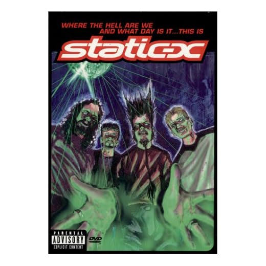 Where the Hell Are We & What Day Is It: This Is Static-X
