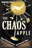 The Chaos Apple: Magic & Discordianism for the Postmodern Witch