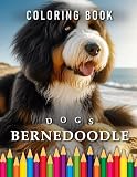 Bernedoodle | Coloring Book: For Adults & Children | The perfect Gift for Dog Lovers