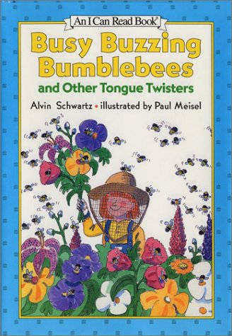 Busy Buzzing Bumblebees and Other Tongue Twisters 0060252693 Book Cover