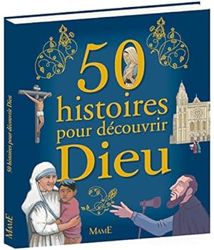Hardcover 50 HISTOIRES POUR DECOUVRIR DIEU [French] Book