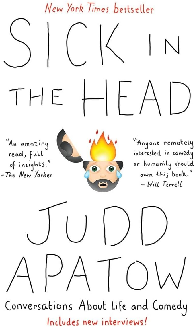 Sick in the Head: Conversations About Life and Comedy