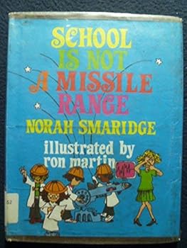 Hardcover School Is Not a Missile Range Book
