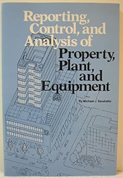 Paperback Reporting Control and Analysis of Property Plant and Equipment Book