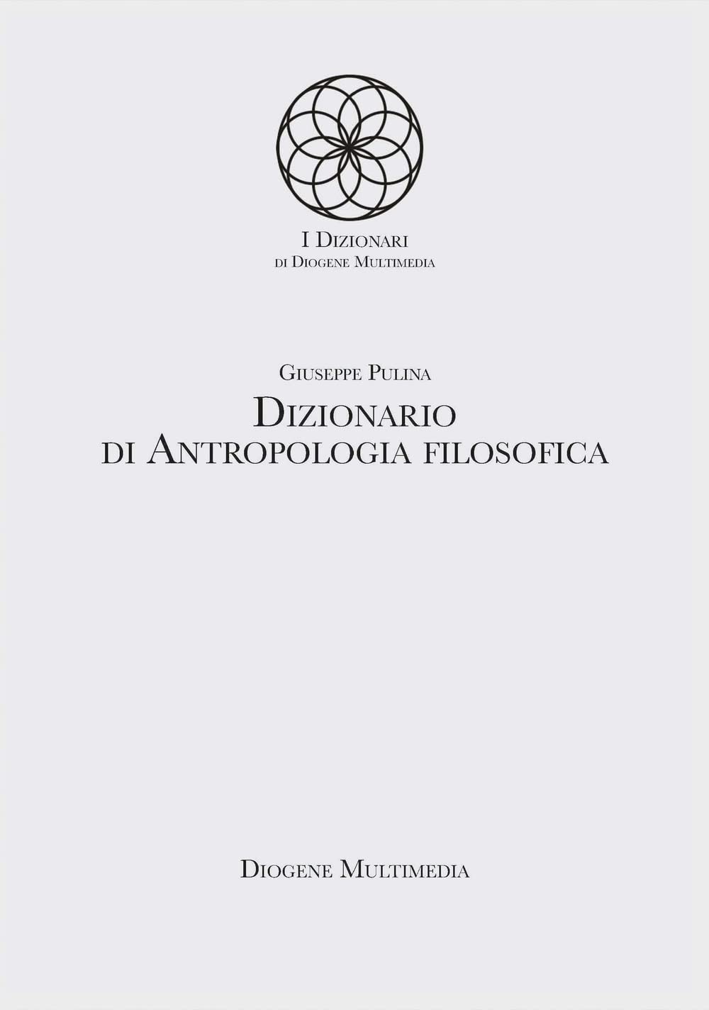 Dizionario Di Antropologia Filosofica - 4