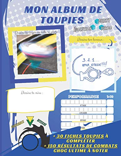 ALBUM TOUPIES Burst Turbo Evolution: Livre en couleurs avec 30 fiches toupies à compléter + 150 résultats de combats choc ultime à noter