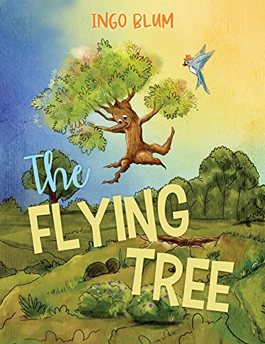 The Flying Tree: Teaching Children the Importance of Home (Big