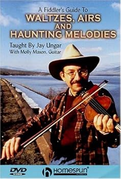 A Fiddler's Guide to Waltzes, Airs and Haunting Melodies