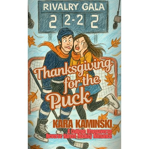 Listen to Thanksgiving for the Puck by Kara Kaminski episode artwork