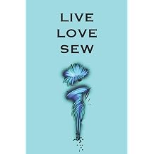 Live Love Sew Stylishly illustrated little notebook to accompany you on all your sewing projects.