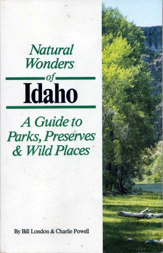 Natural Wonders of Idaho