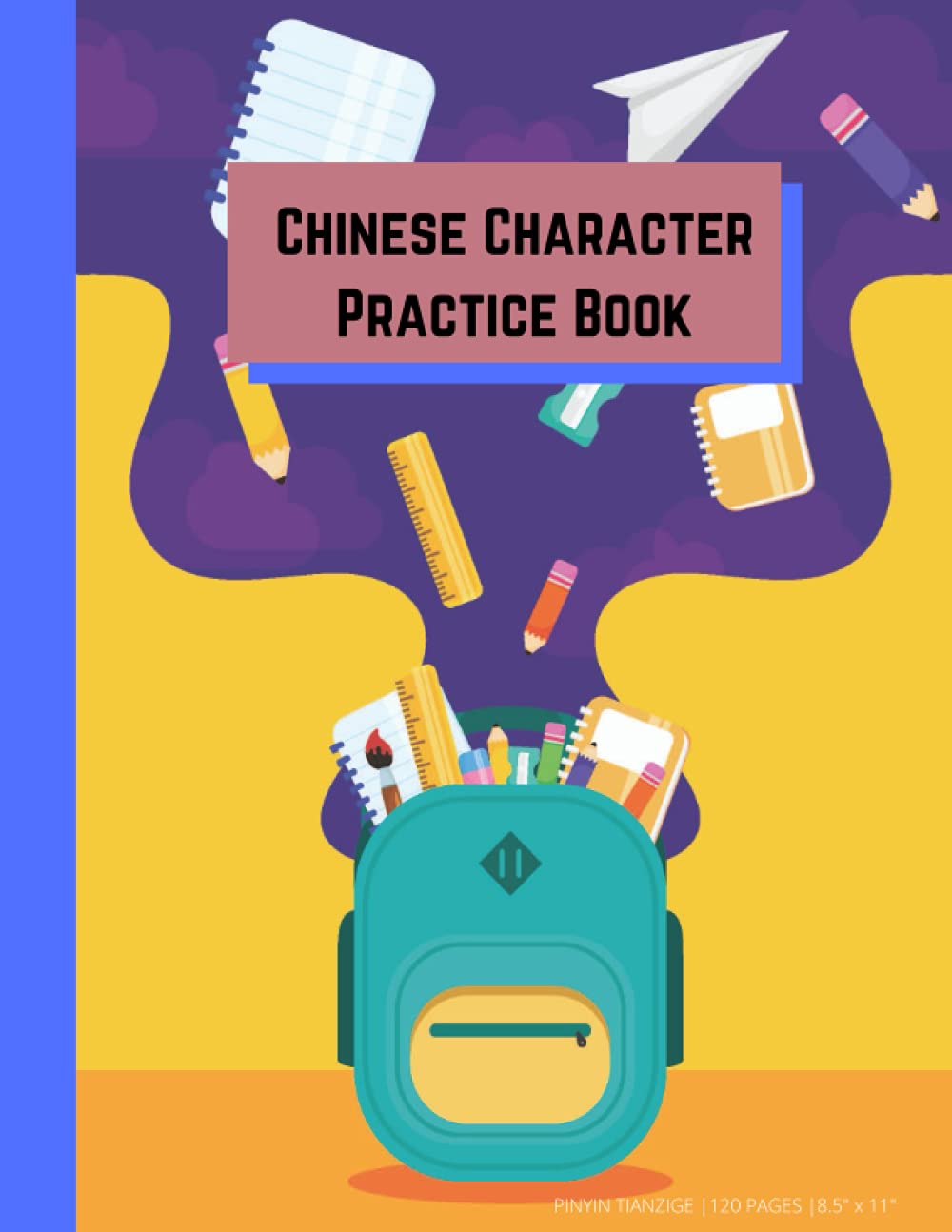 Chinese Handwriting Practice Book: Pinyin Mizi Ge for Chinese Writing Practice