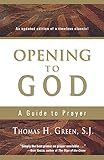 Opening to God: A Guide to Prayer