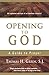 Opening to God: A Guide to Prayer