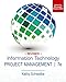 Information Technology Project Management, Revised