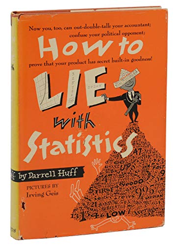 How to Lie with Statistics by DARRELL HUFF ~ Fi... B084Y8HNB7 Book Cover