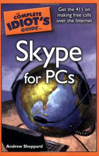 Buy The Complete Idiot's Guide to Skype for PCs — BookShops.in